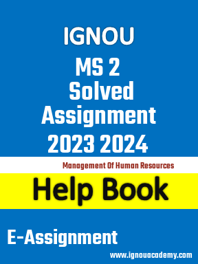 IGNOU MS 2 Solved Assignment 2023 2024